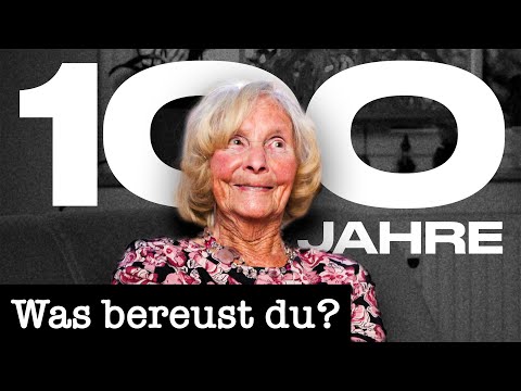 10 Lebensweisheiten einer 100-Jährigen