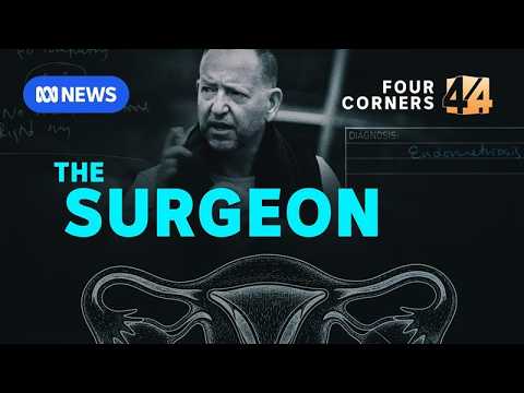 How a surgeon repeatedly operated on women whose tests showed little to no trace of endometriosis