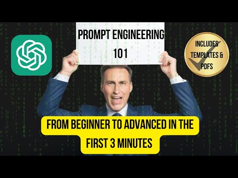 Prompt Engineering 101 - You only need to watch the first 3 minutes to go from Beginner to Advanced