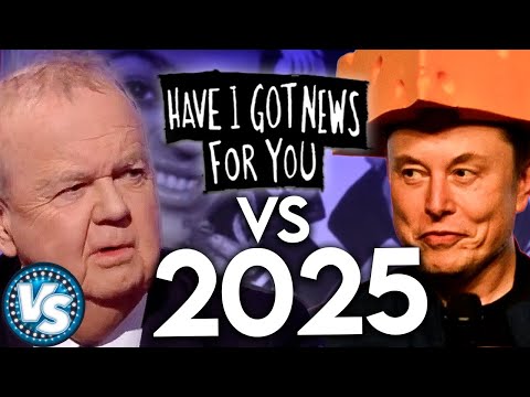 HIGNFY Reacts to 2025 in AMERICA! 'Have I Got News For You'