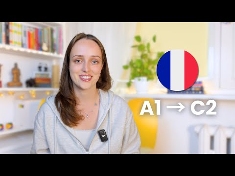 How I'd Learn French If I Had to Do It Again (A1 to C2)