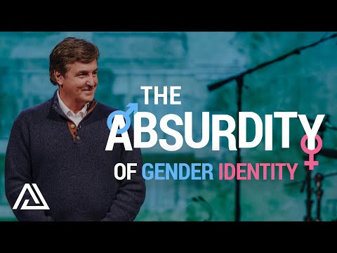 The Absurdity of Gender Identity | Allen Jackson Ministries