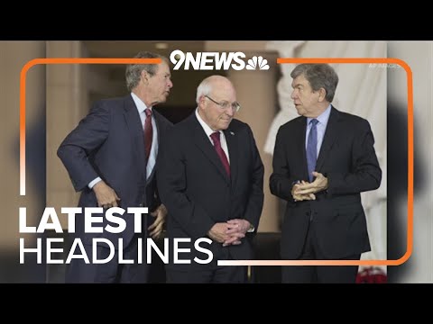 Latest headlines | Former Vice President Dick Cheney has died