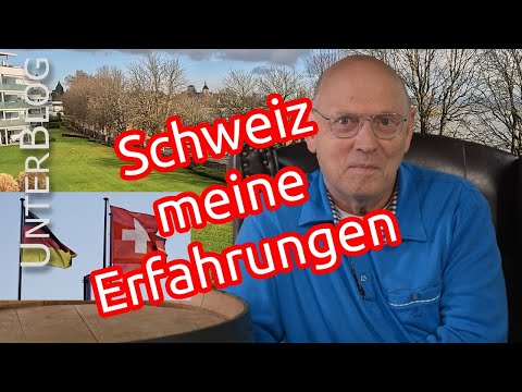 Schweiz - Auswanderungsland für Deutsche? Erfahrungen, Volksabstimmungen, Russland, EU und NATO