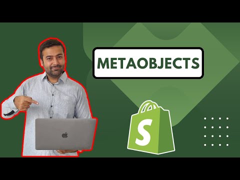 Shopify Metaobjects - How To Use Metaobjects In Shopify? In 2025