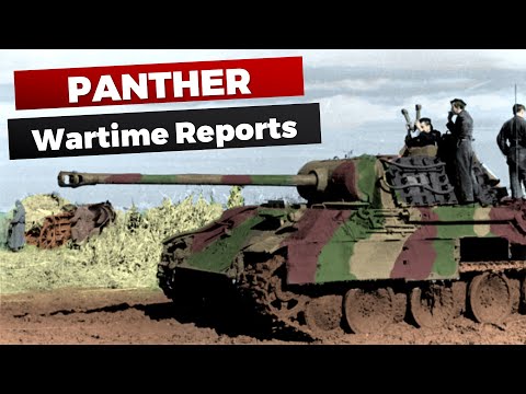 Panther: Wartime Reports & First-Hand Experience