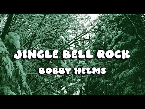 Bobby Helms - Jingle Bell Rock (Lyrics)