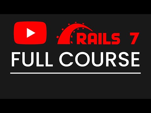 Ruby on Rails 7 For Beginners — Build a YouTube Clone Step-by-Step!