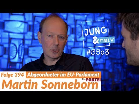 Vorsitzender von Die PARTEI, Martin Sonneborn - Jung & Naiv: Folge 394 (35c3)
