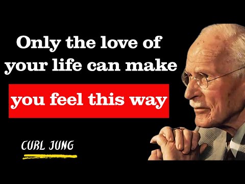5 Signs This Person Is the Love of Your Life  Carl Jung