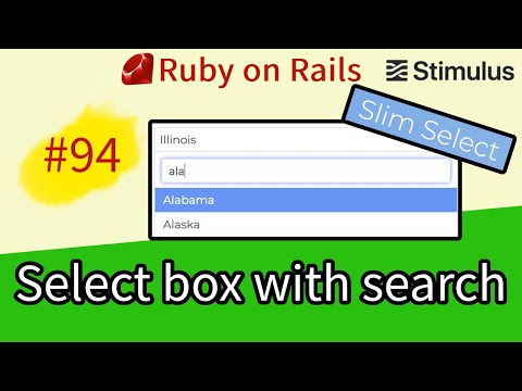 Ruby on Rails #94 Rails 7 Select Box with Search using Slim-Select