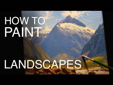 How to Paint Landscapes: EPISODE SIX - New Zealand Mountain Scenes