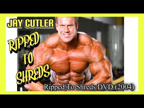 Jay Cutler - Ripped To Shreds DVD (2004) COMPLETE MOVIE UPLOAD