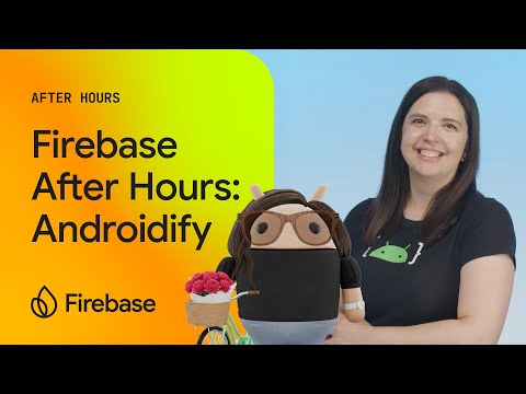 Behind the Scenes: Androidify's AI-Powered Transformations with Firebase | Firebase After Hours #17