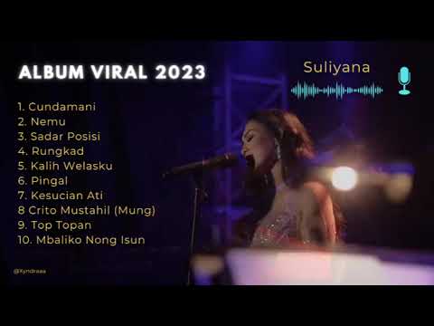 TERBARU || ALBUM VIRAL 2023 SULIYANA