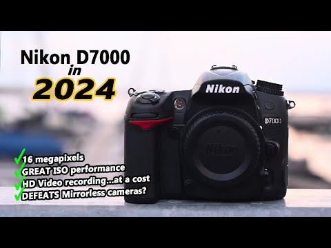 Nikon D7000 in 2024 - Is it still usable in 2024??