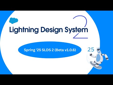 🚀Lightning Design System 2: What's New & How to Use It | @Salesforce Hunt | #spring25 | #slds