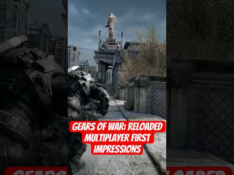 Gears of War: Reloaded - Multiplayer First Impressions #gearsofwar #gaming