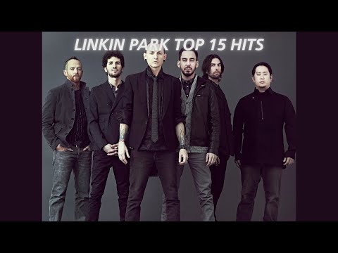 linkin park top 15 hits