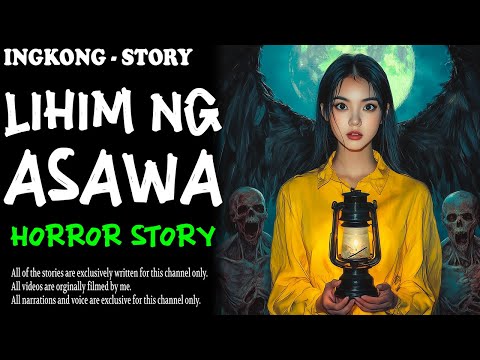 LIHIM NG ASAWA | Aswang True Story