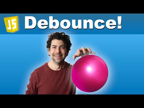 Debouncing Explained | JavaScript