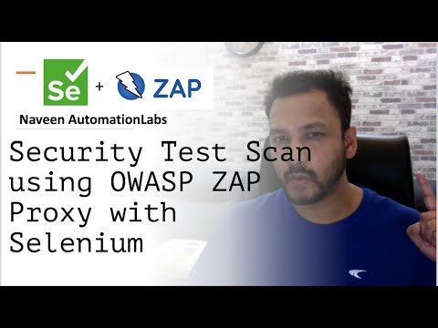 Security Testing with Selenium - OWASP ZAP Integration