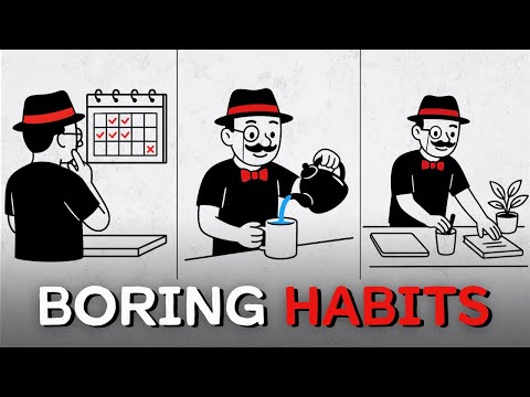 15 Boring Habits That Quietly Rebuild Your Life (2026)