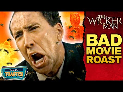 THE WICKER MAN (2006) BAD MOVIE REVIEW | Double Toasted