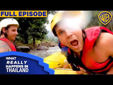White Water Rafting Disaster in Thailand! | Season 1 Episode 4 | What Really Happens In Thailand