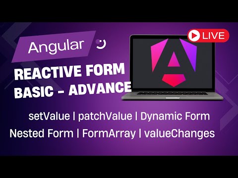 Reactive Form in Angular | Basic to Advance | Live Session Recording