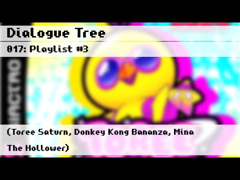 [TRAILER] 017: Playlist #3 (Toree Saturn, Donkey Kong Bananza, Mina The Hollower)