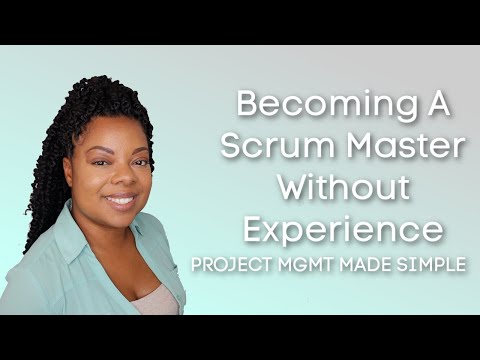 Becoming a Scrum Master without Experience