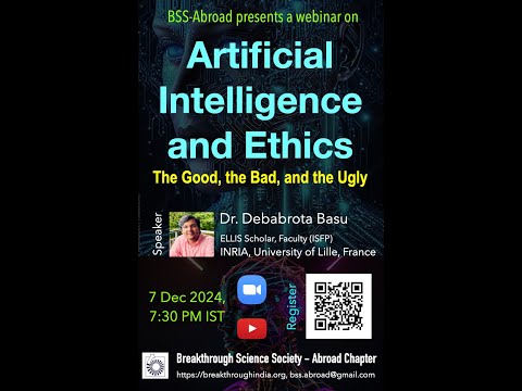 Webinar on Artificial  Intelligence and Ethics: The Good, the Bad, and the Ugly