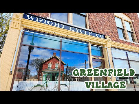 Wright Bros Cycle Shop, Lincoln's Courthouse & MANY Famous CELEBRITY Houses GREENFIELD VILLAGE!!