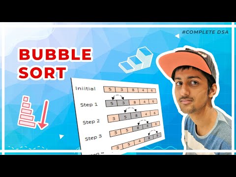 Bubble Sort Algorithm - Theory + Code