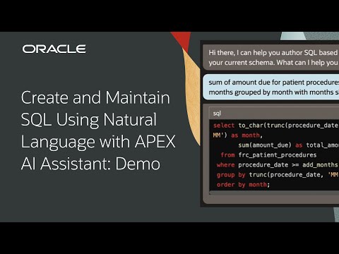 Create and Maintain SQL Using Natural Language with APEX AI Assistant: Demo