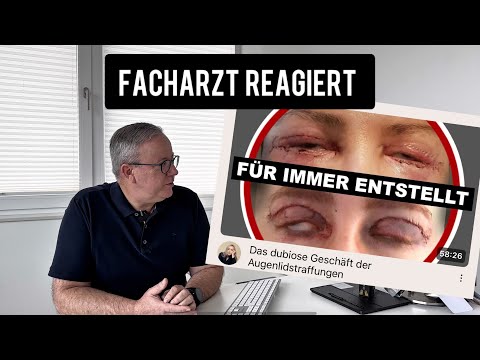 Das dubiose Geschäft der Augenlidstraffung - Plastischer Chirurg reagiert 