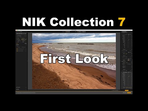 NIK COLLECTION 7 (First Look)