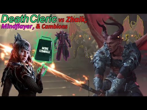 Patch 8 Death Cleric Guide: Slaying Zhalk, the Mindflayer, AND Both Cambions in Baldur's Gate 3