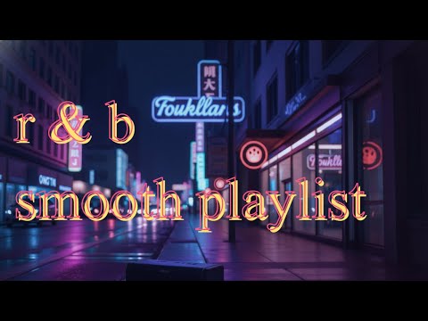 take your wine and R & B - Smooth Beats for an Intimate Night