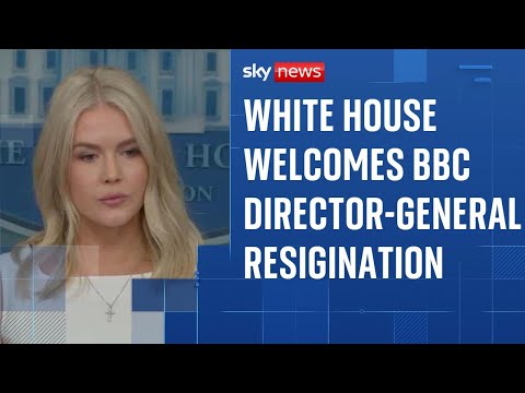 White House celebrates BBC director-general resignation