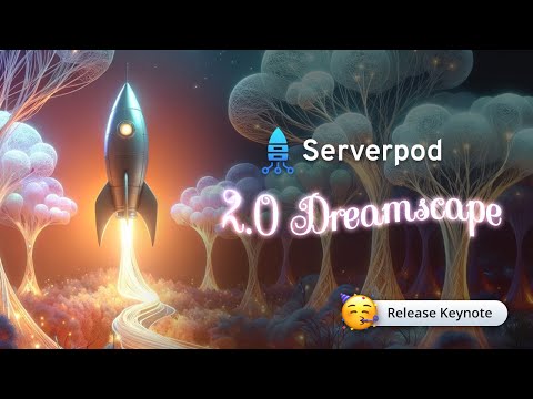 Serverpod 🚀 2.0 Release Keynote - Dreamscape