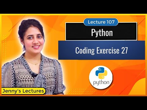 Coding Exercise with solution | Exercise 27 | Python for Beginners #lec107