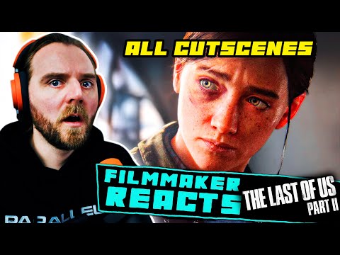FILMMAKER REACTS: THE LAST OF US PART 2 (2020) | [ALL CUTSCENES - PART 1!!] | "WHO ARE YOU?"