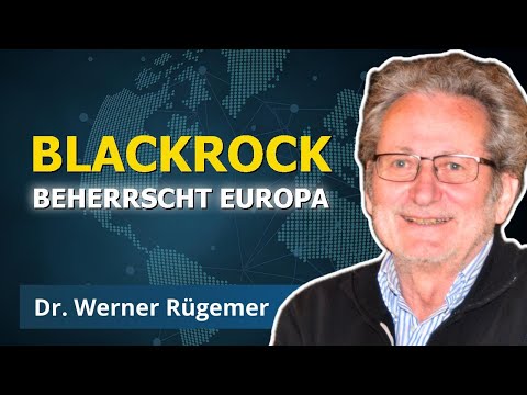 BlackRock-Herrschaft: Macht Europa zur US-Wirtschaftskolonie | Rügemer