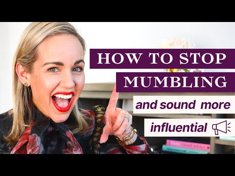 How to Stop Mumbling and Speak Clearly (And Confidently)