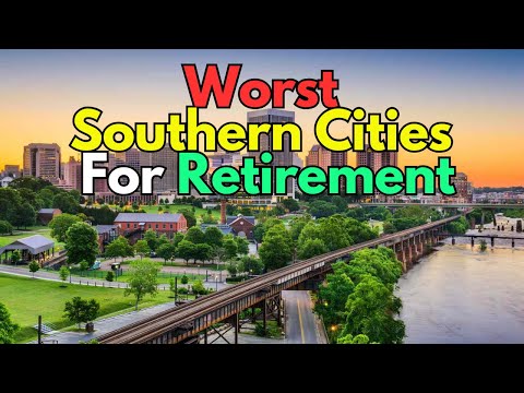 10 Southern Cities To AVOID For Retirement (And Why)