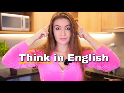 How I Trained My Brain to Think in English (and Stop Translating)