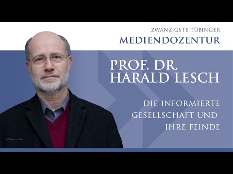 Tübinger Mediendozentur 2025 mit Harald Lesch „Die informierte Gesellschaft und ihre Feinde“