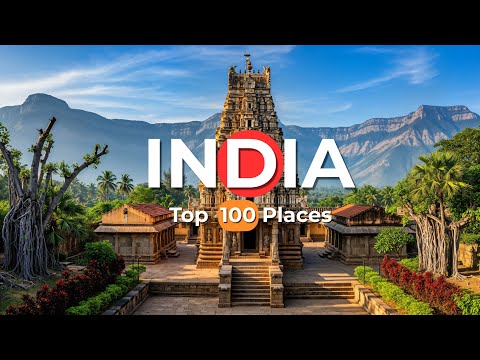 100 Most Amazing Places to Visit in India | Top Tourist Spots & Hidden Gems